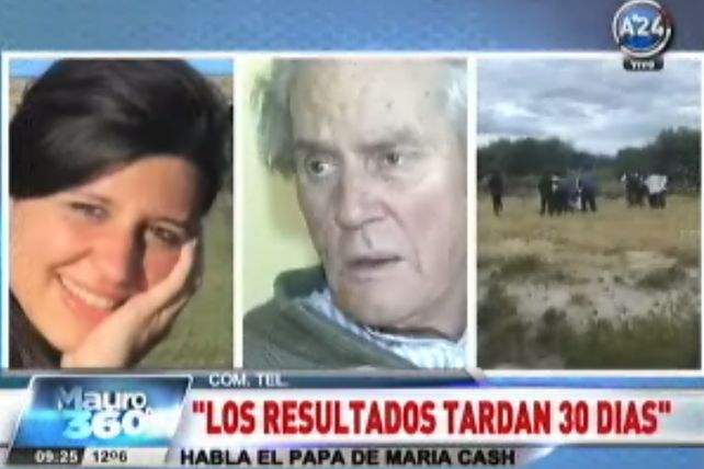 El padre de María Cash dio datos del cuerpo hallado