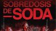 Sobredosis de Soda en Santa Fe