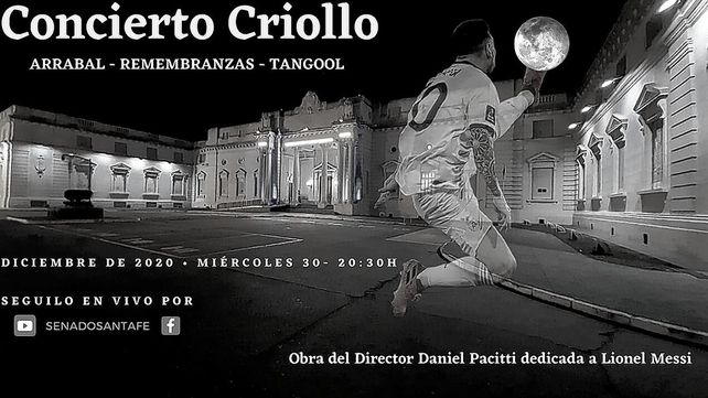 Este miércoles transmitirán el Concierto Criollo dedicado a Messi