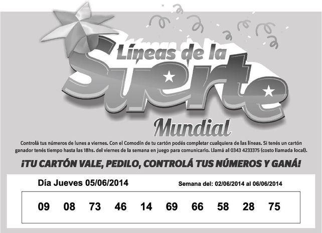 Números que corresponden al JUEVES 05 de Junio.