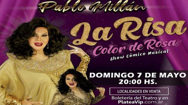 PABLO MILLÁN. Regresa con la obra La Risa Color de Rosa