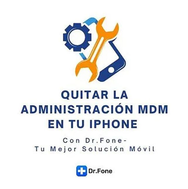 Como quitar la administración MDM en iPhone