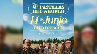 Las Pastillas del Abuelo llega a Paraná&nbsp;