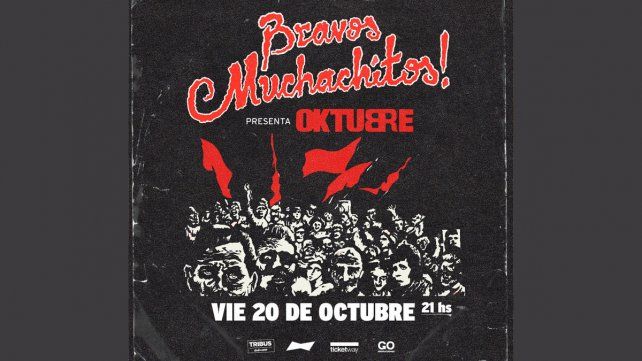 Bravos Muchachitos! presenta Oktubre junto a todos los éxitos de Los Redondos y El Indio