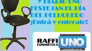 El UNO y Raffi Cosmética festejan el día del peluquero
