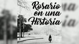 Un podcast para conocer y sorprenderse con la historia de Rosario