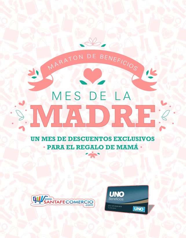 Estos son los comercios adheridos para la promo del Mes de la Madre Estos son los comercios adheridos para la promo del Mes de la Madre