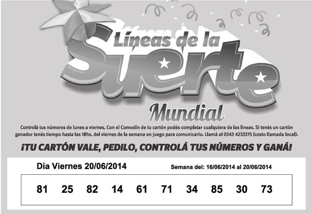 Números que corresponden al VIERNES 20 de Junio.