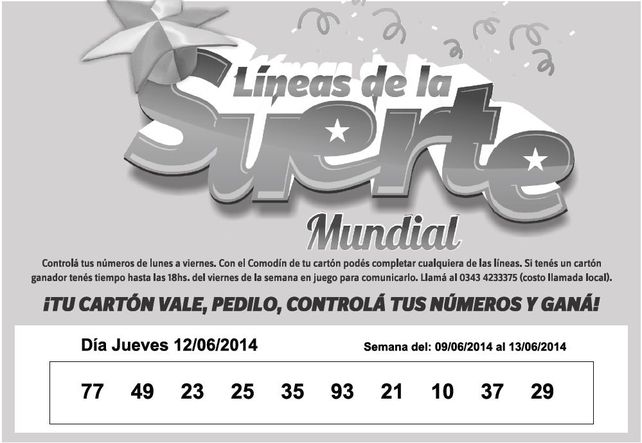 Números que corresponden al JUEVES 12 de Junio.