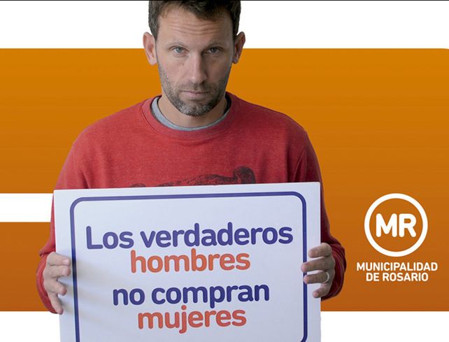 Una campaña contra la trata de personas desafía a los rosarinos a ser verdaderos hombres