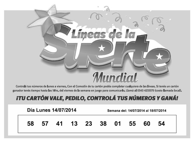 Números que corresponden al LUNES 14 de JULIO.