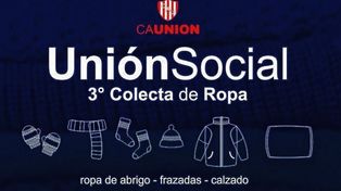 Unión Social lanzó una nueva colecta de ropa