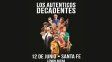 Los Auténticos Decadentes llegan a Santa Fe para una noche llena de clásicos y fiesta