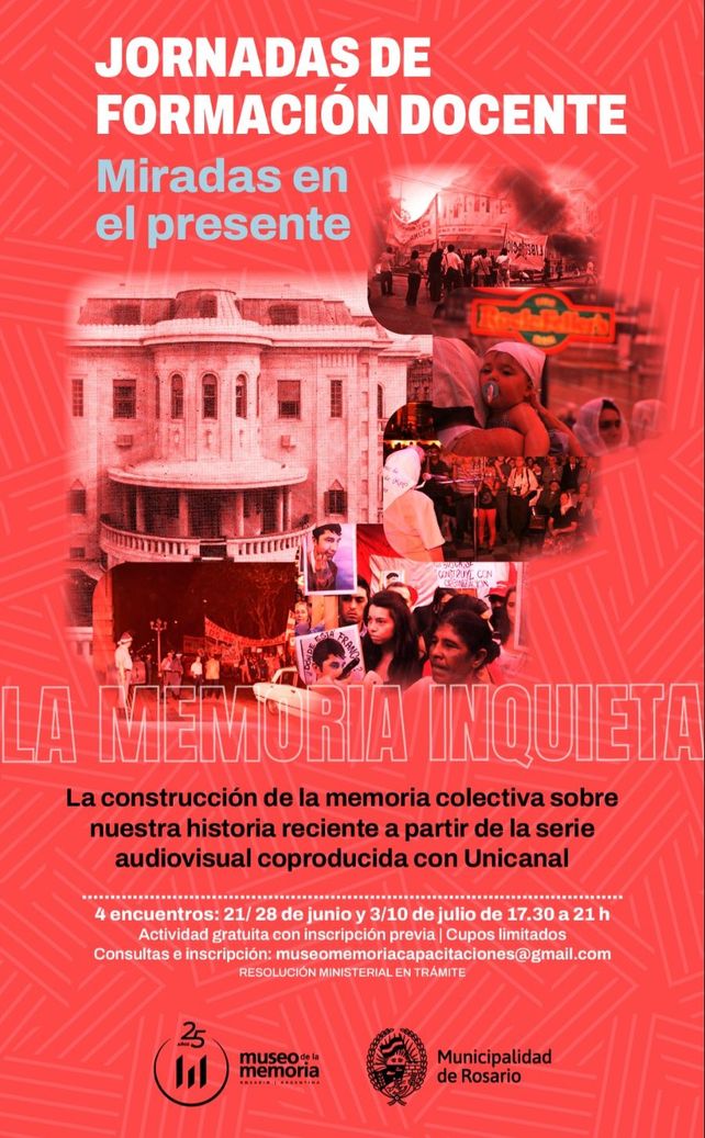 El Museo de la Memoria brinda un curso para docentes inquietos que se niegan a olvidar