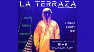 Vuelve La terraza de Federico Kessler