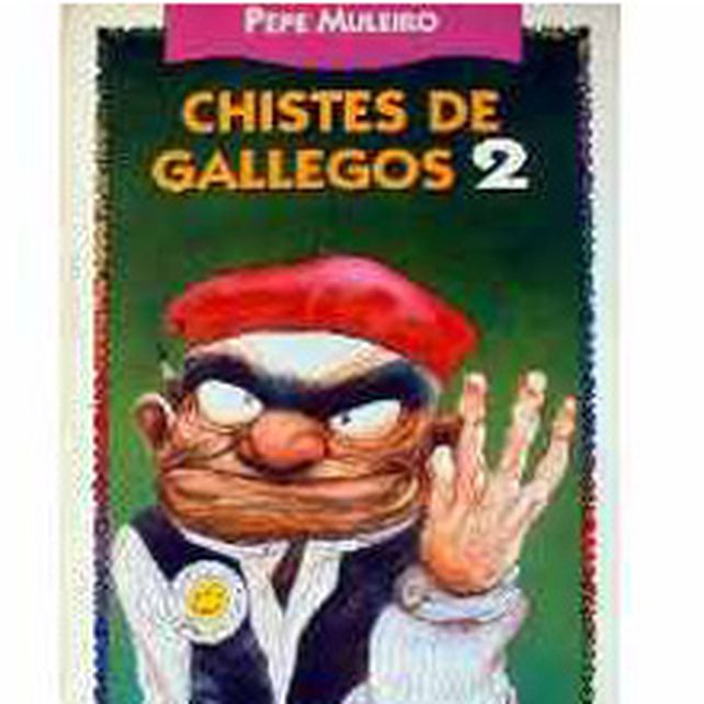 Presentan una denuncia por discriminaci&oacute;n contra un libro con chistes sobre gallegos