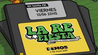 La Re Fiesta llega a Demos (9 de Julio 2239) el viernes 13 de junio&nbsp;