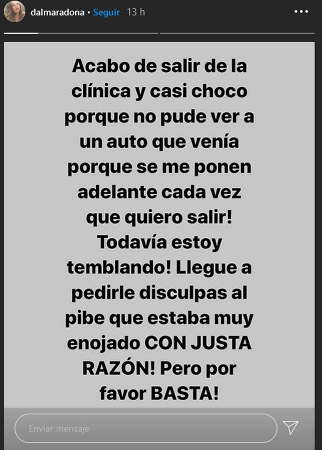 Dalma Maradona, furiosa con los periodistas que hacen guardia en la clínica donde está internado Diego