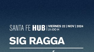 HUB Presenta: Sig Ragga y Los Espíritus en una noche única