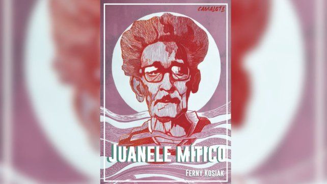 Ferny Kosiak presenta Juanele mítico, una década de investigación sobre Juan L. Ortiz