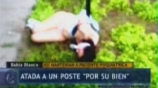 Filmaron a una mujer atada a un poste y en ropa interior en un supuesto centro de rehabilitaci&oacute;n