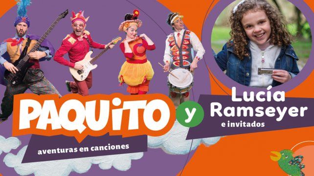 Paquito, Aventuras en Canciones, y Lucía Ramseyer e invitados