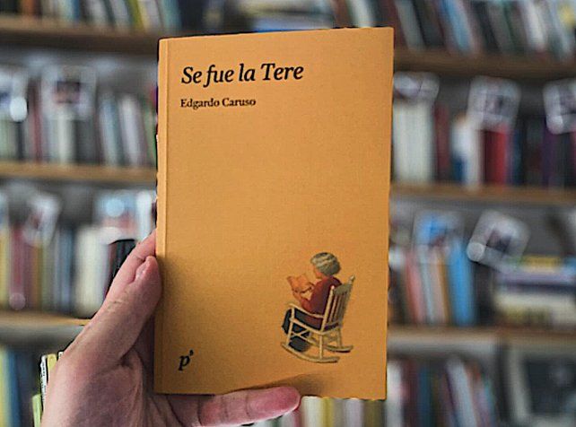 El jueves se presentará en Rosario el libro Se fue la Tere, de Edgardo Caruso