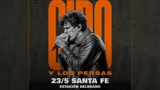 Ciro y Los Persas realizarán una nueva presentación en Santa Fe