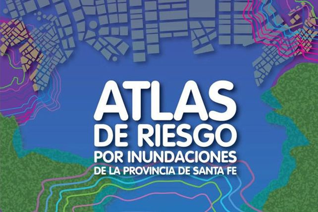 La Provincia presenta un “Atlas de Riesgo por Inundaciones”