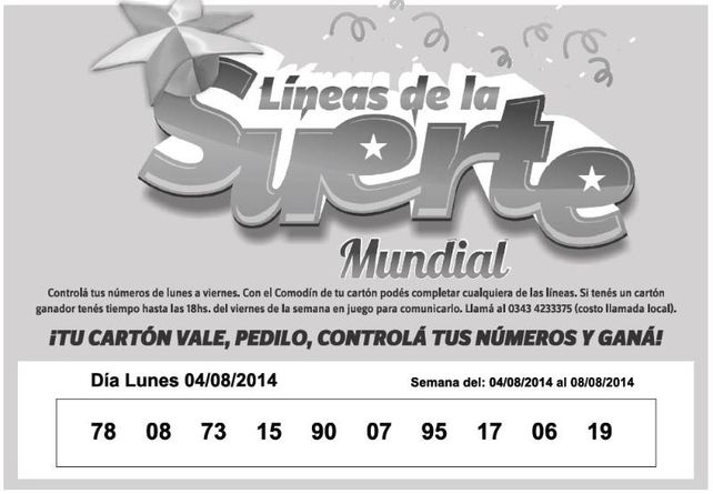 Números que corresponden al LUNES 04 de AGOSTO de 2014.
