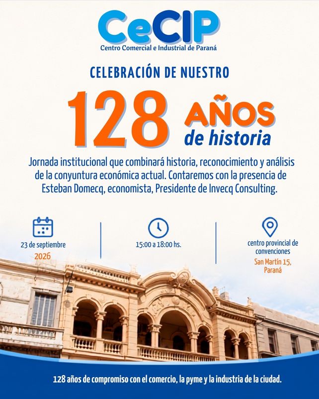 El Centro Comercial e Industrial de Paraná realizará una jornada sobre la coyuntura económica actual con el economista Esteban Domecq&nbsp;