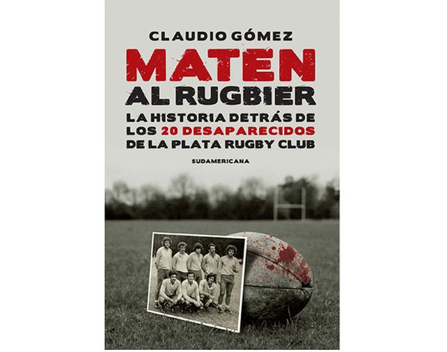 Tapa del libro de Claudio Gómez que desnuda la barbarie de la última dictadura cívico-militar.