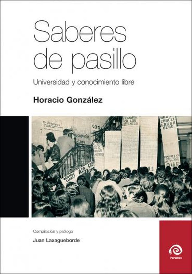 Horacio González y sus precursores