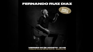 Fernando Ruiz Díaz vuelve a Santa Fe en formato íntimo y acústico