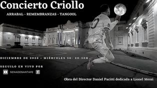 Este miércoles transmitirán el Concierto Criollo dedicado a Messi