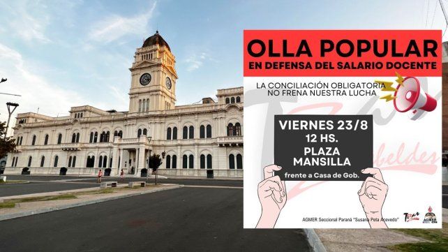 Agmer hace una olla popular a partir de las 12 en Plaza Mansilla a raíz de la conciliación obligatoria impuesta por la Justicia y la imposibilidad de hacer paro.