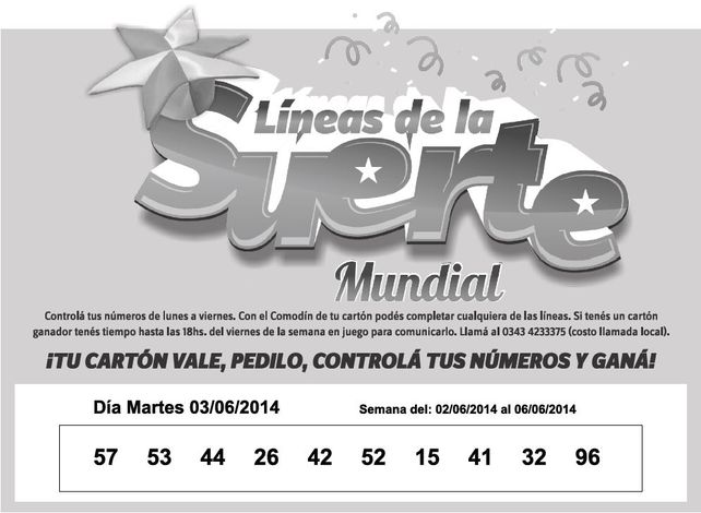 Números que corresponden al MARTES 3 de Junio.