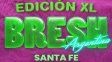 La fiesta Bresh edición XL llega a Santa Fe para vivir una noche inolvidable