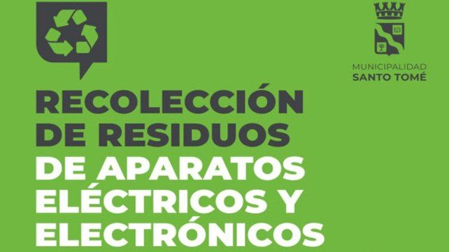 La Municipalidad de Santo Tomé y la UTN lanzan la segunda campaña de recolección de residuos electrónicos
