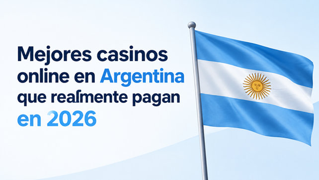 Mejores casinos online en Argentina que realmente pagan en 2026