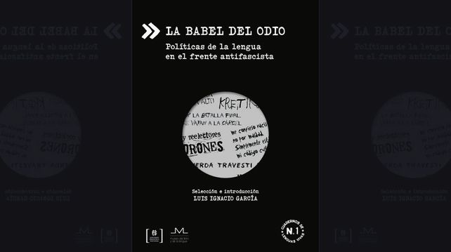 La tapa del libro del libro La Babel del odio