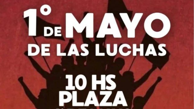 Día del Trabajador: la Izquierda y organizaciones sindicales convocan a la plaza 1° de Mayo