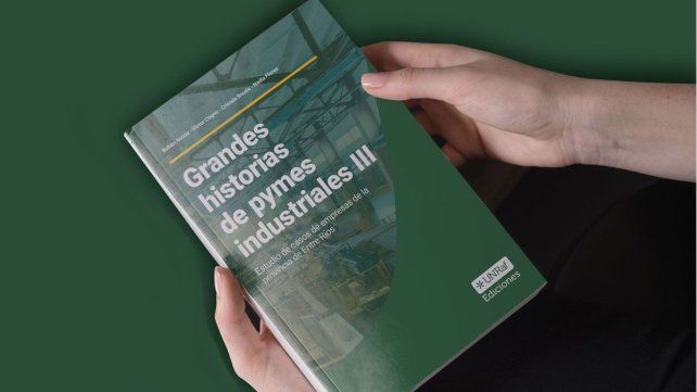 El libro relata el sendero evolutivo de seis empresas pymes radicadas en la región de Paraná