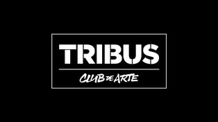 Agenda semanal de Tribus Club de Arte: martes 25 al domingo 30 de junio