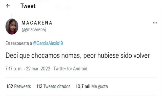 Chocó con la ex novia y su respuesta se volvió viral: Peor hubiese sido volver