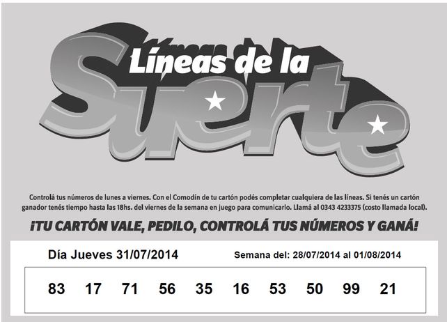 Números que corresponden al JUEVES 31 de JULIO.