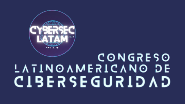 El Colegio de Abogados de la ciudad de Santa Fe recibirá al Congreso Latinoamericano de Ciberseguridad 2023.