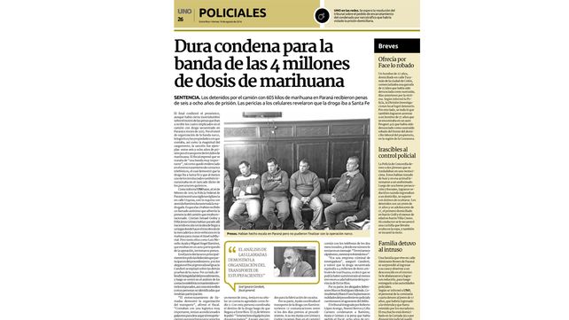 Conocidos. Tres de los detenidos fueron condenados este año.