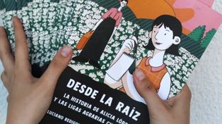 ”Desde la raíz”, narra la historia de Alicia López y las Ligas Agrarias Chaqueñas.