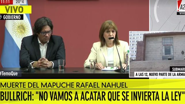 Sobre la muerte de Nahuel y las tomas mapuches Bullrich aseguró: Llevamos adelante una acción legítima, enmarcada en la ley
